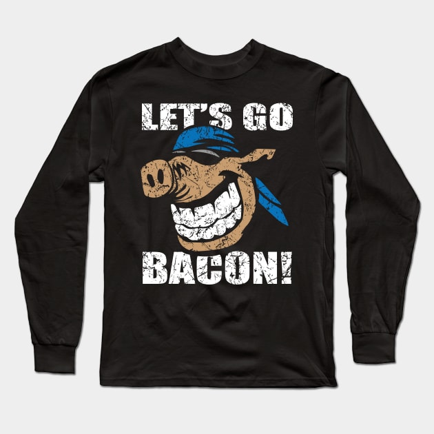 Funny Let's Go Bacon Hog Design Parody Long Sleeve T-Shirt by hobrath